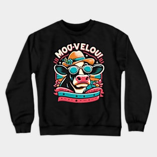 Moo-- Vellous! Funny Cow lover Crewneck Sweatshirt